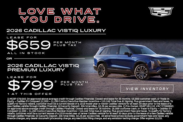 Love What You Drive - 2026 Cadillac VISTIQ