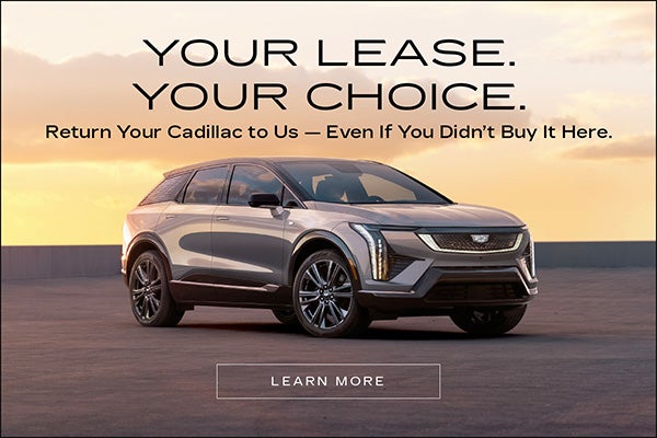 Return your Cadillac lease even if purchased elsewhere